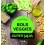 BOLS VEGGIES super sain