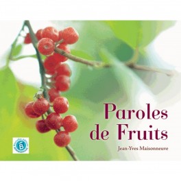 PAROLES DE FRUITS