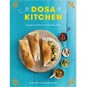 DOSA KITCHEN recipes for India's favorite street food