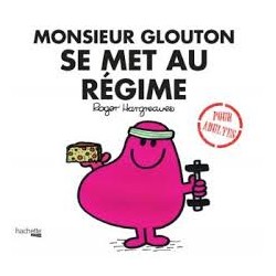 M GLOUTON SE MET AU REGIME