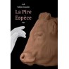 LA PIRE ESPECE