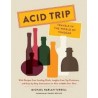 ACID TRIP Travels in the world of vinegar (anglais)