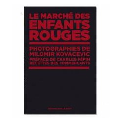 LE MARCHE DES ENFANTS ROUGES