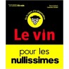 LE VIN POUR LES NULLISSIMES