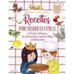 RECETTES POUR CUISINER EN FAMILLE