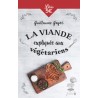 LA VIANDE EXPLIQUEE AUX VEGETARIENS