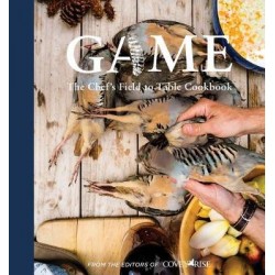 GAME The Chef's field to table cookbook