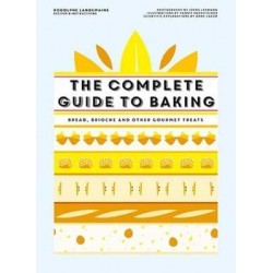 THE COMPLETE GUIDE TO BAKING