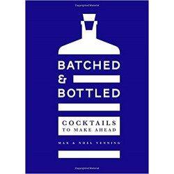 BATCHED AND BOTTLED cocktails to make ahead
