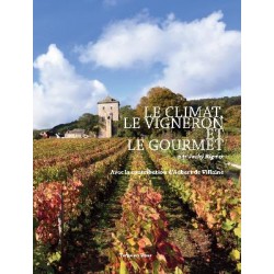 LE CLIMAT LE VIGNERON ET LE GOURMET