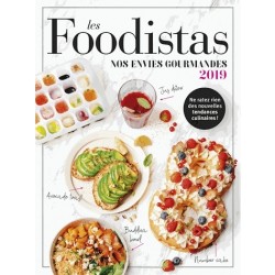LES FOODISTAS nos envies gourmandes 2019