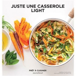 JUSTE UNE CASSEROLE LIGHT