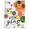 STOP AU GRAS (OU PRESQUE)