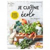 JE CUISINE ECOLO (OU PRESQUE)