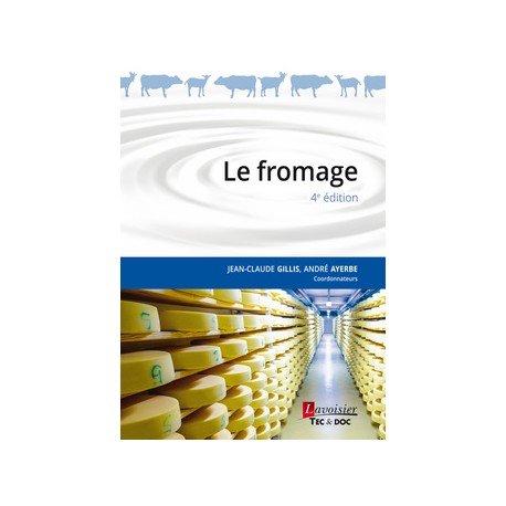 LE FROMAGE (4 ed.)