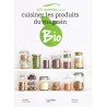 125 RECETTES POUR CUISINER LES PRODUITS DU MAGASIN BIO