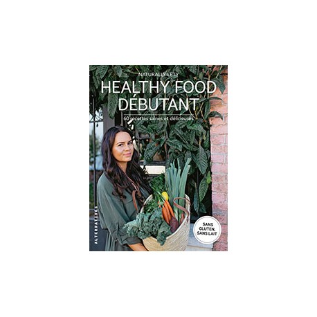 HEALTHY FOOD DEBUTANT