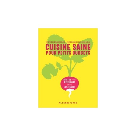 CUISINE SAINE POUR PETITS BUDGETS