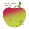 QUEL EST CE FRUIT ?