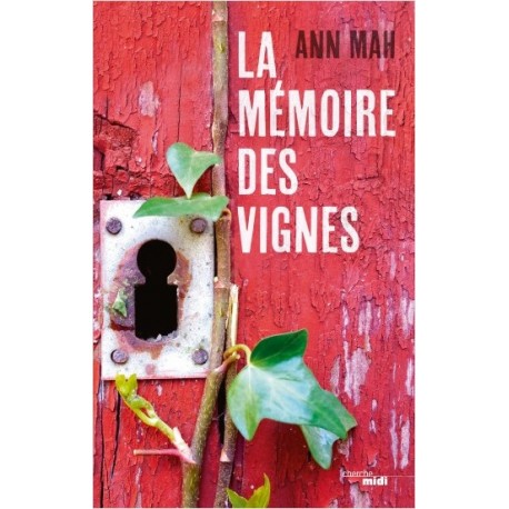 LA MEMOIRE DES VIGNES