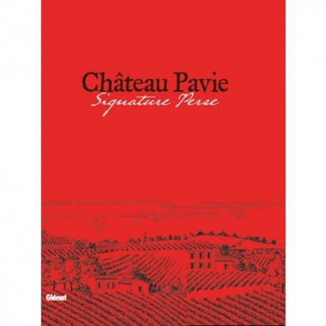 CHATEAU PAVIE - SIGNATURE PERSE (ANGLAIS)