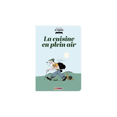 LA CUISINE DE PLEIN AIR