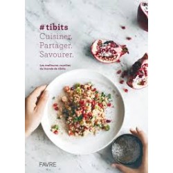 TIBITS CUISINER PARTAGER SAVOURER