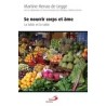 SE NOURRIR CORPS ET AME