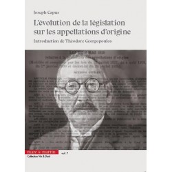 L'EVOLUTION DE LA LEGISLATION SUR LES APPELLATION D'ORIGINE
