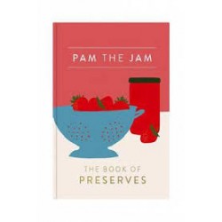 PAM THE JAM the book of preserves