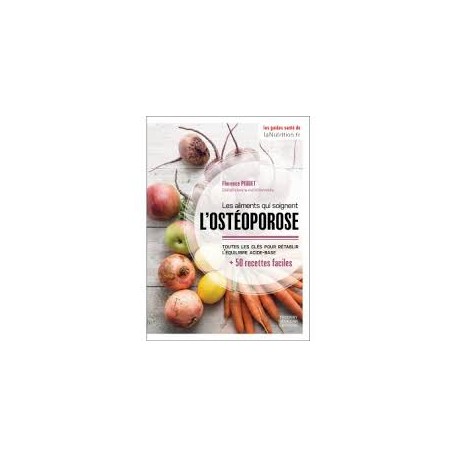 LES ALIMENTS QUI PREVIENNENT L'OSTEOPOROSE