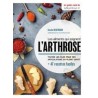 LES ALIMENTS QUI SOIGNENT L'ARTHROSE
