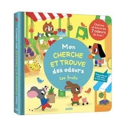MON CHERCHE ET TROUVE DES ODEURS LES FRUITS