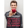 COMMENT J'AI ARRETE DE MANGER LES ANIMAUX
