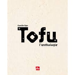 TOFU, l'anthologie
