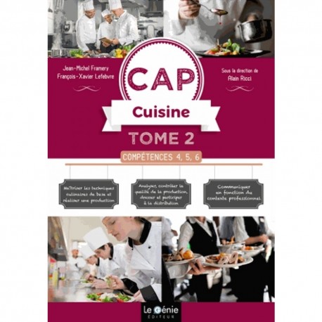 CAP CUISINE TOME 2 COMPETENCES 4, 5, 6