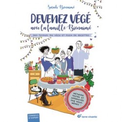 DEVENEZ VEGE AVEC LA FAMILLE BIENAIME