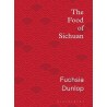 THE FOOD OF SICHUAN