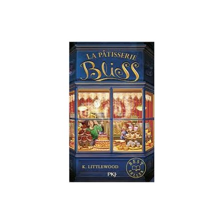 LA PATISSERIE BLISS Tome 1 (Poche)