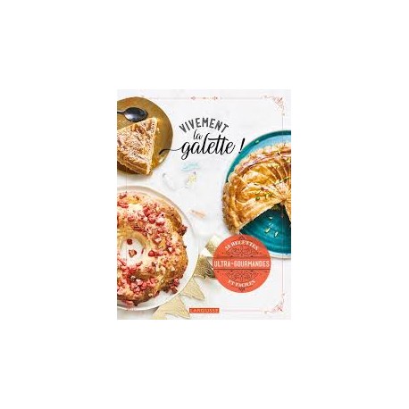 VIVEMENT LA GALETTE