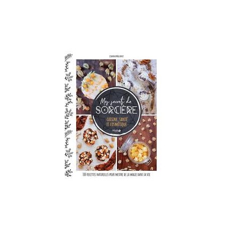 MES SECRETS DE SORCIERE