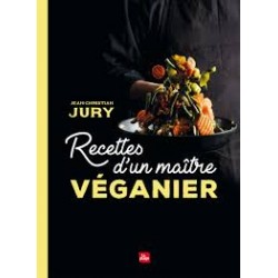 RECETTES D'UN MAÎTRE VEGANIER