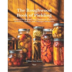 THE ROUGHWOOD BOOK OF PICKLING (anglais)