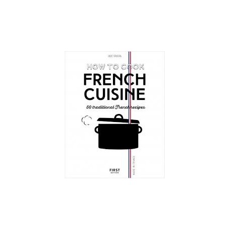 HOW TO COOK FRENCH CUISINE (Anglais )