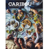 CARIBOU N°9 la culture culinaire québécoise raisonnée
