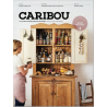 CARIBOU HORS SERIE N°2 MANGER 100% LOCAL