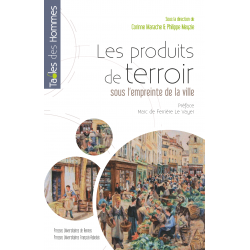 LES PRODUITS DE TERROIR l'empreinte de la ville