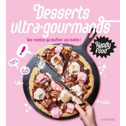 DESSERTS ULTRA-GOURMANDS