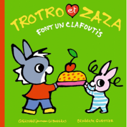 TROTRO ET ZAZA font un clafoutis
