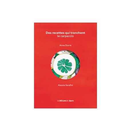 DES RECETTES QUI TRANCHENT: le carpaccio